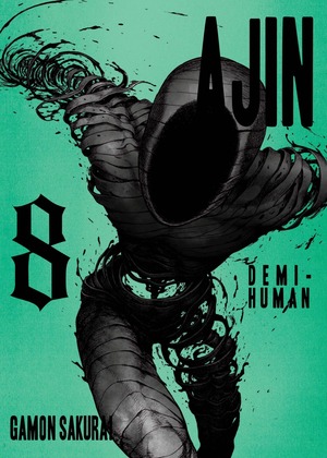 Ajin: Demi-Human, Vol. 8 by Gamon Sakurai