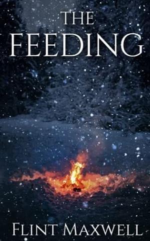 Feeding by Flint Maxwell