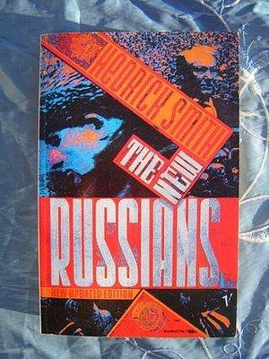 New Russians by Hedrick Smith, Hedrick Smith