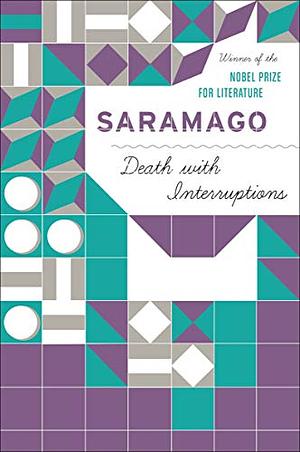 Death with Interruptions by José Saramago