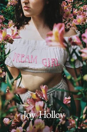 Dream Girl by Joy Holley