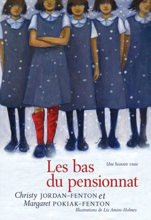 Les bas du pensionnat by Margaret Pokiak-Fenton, Christy Jordan-Fenton, Liz Amini-Holes