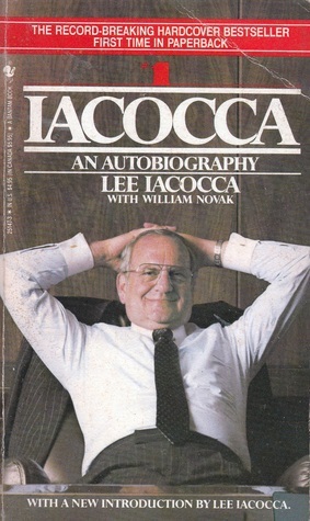 Iacocca: An Autobiography by Lee Iacocca, William Novak