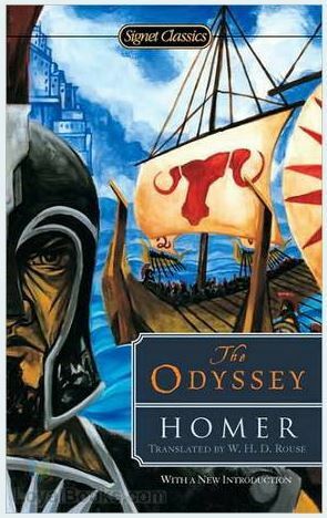 The Odyssey Homer by Homer, W.H.D. Rouse