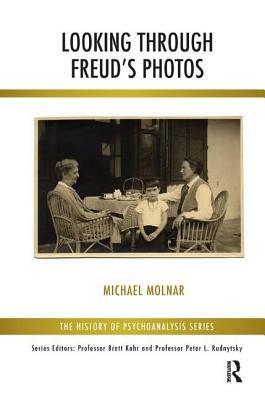 Looking Through Freud's Photos by Michael Molnar