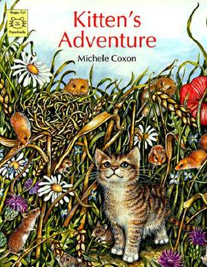 Kitten's Adventure by Michele Coxon