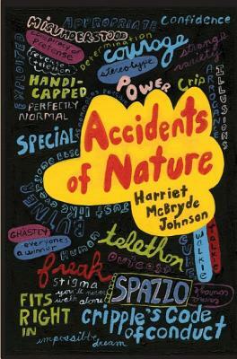 Accidents of Nature by Harriet McBryde Johnson