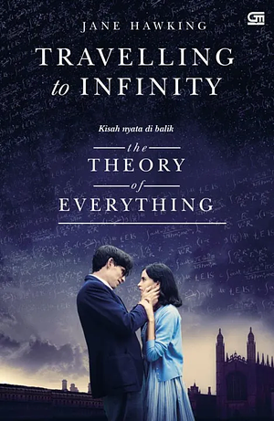 Travelling to Infinity by Jane Hawking