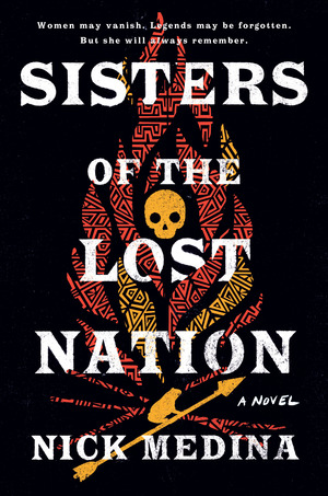 Sisters of the Lost Nation by Nick Medina