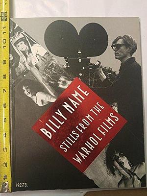Billy Name: Stills from the Warhol Films by Debra Miller