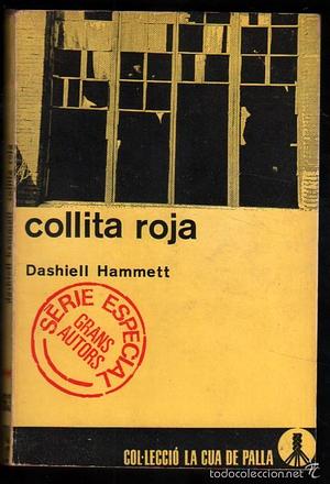 Collita roja by Josep Vallverdú, Dashiell Hammett, Dashiell Hammett