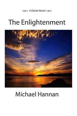 The Enlightenment by Michael Hannan