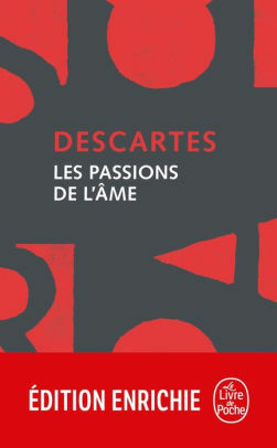 Les passions de l'âme by René Descartes