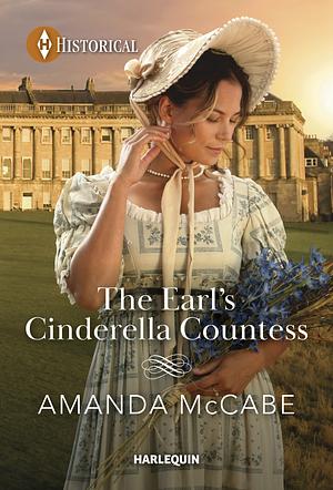 The Earl's Cinderella Countess by Amanda McCabe