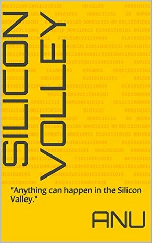 Silicon Volley by Anu