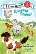 Runaway Ponies! by Anne Vittur Kennedy, Catherine Hapka