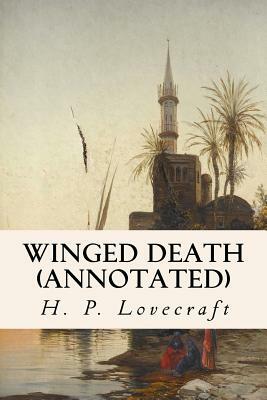 Winged Death (annotated) by Hazel Heald, H.P. Lovecraft