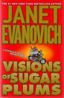 Visions of Sugar Plums by Janet Evanovich