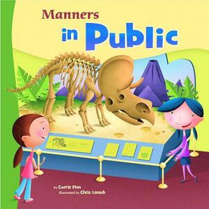 Manners in Public by Carrie Finn