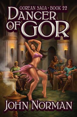 Dancer of Gor by John Norman