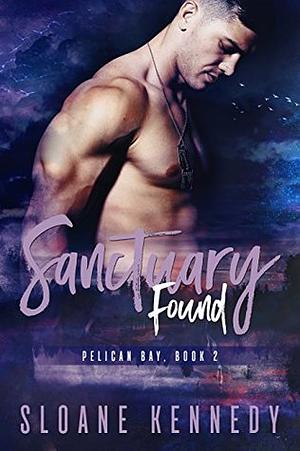 Sanctuary Found by Sloane Kennedy