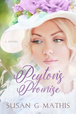 Peyton's Promise by Susan G. Mathis