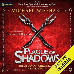 Plague of Shadows by Michael Wisehart