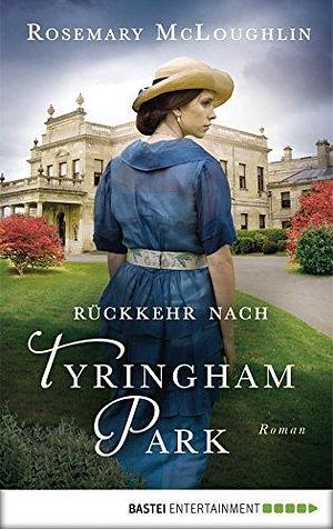 Rückkehr nach Tyringham Park by Heike Rosbach, Rosemary McLoughlin