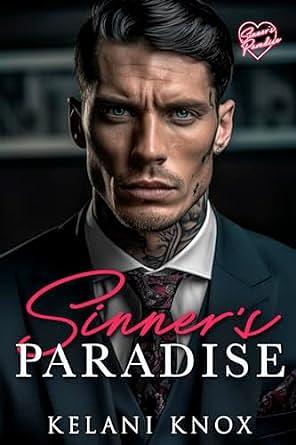 Sinner's Paradise: A BWWM Mafia Romance by Kelani Knox