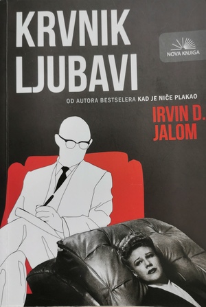 Krvnik ljubavi by Irvin D. Yalom