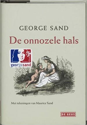 De onnozele hals by George Sand
