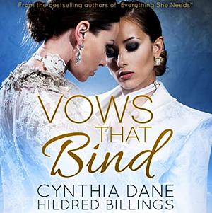 Vows That Bind by Hildred Billings, Cynthia Dane