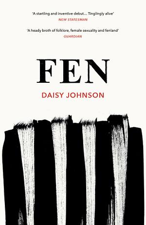 Fen by Daisy Johnson