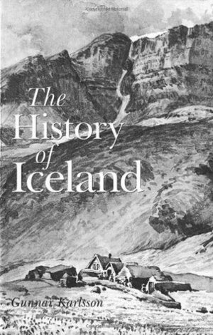 The History of Iceland by Gunnar Karlsson