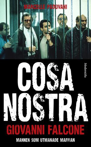 Cosa Nostra: Mannen som utmanade maffian by Giovanni Falcone