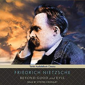 Beyond Good and Evil by Friedrich Nietzsche