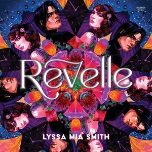 Revelle by Lyssa Mia Smith