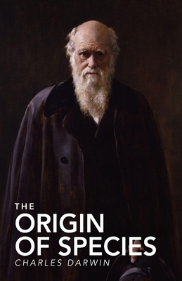 The Origin of Species by Charles Darwin