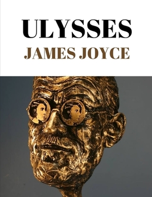 Ulysses by James Joyce