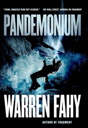 Pandemonium by Warren Fahy