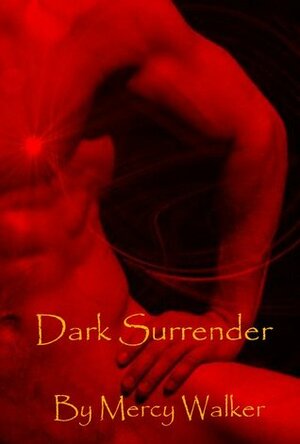 Dark Surrender by Mercy Walker