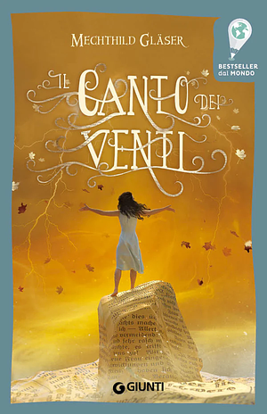 Il canto dei venti by Mechthild Gläser