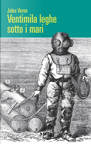 Ventimila leghe sotto i mari by Jules Verne