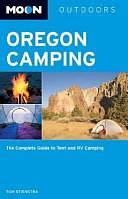 Oregon Camping: Tent and RV Camping by Tom Stienstra