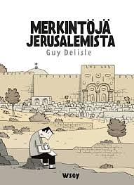 Merkintöjä Jerusalemista by Guy Delisle, Saara Pääkkönen