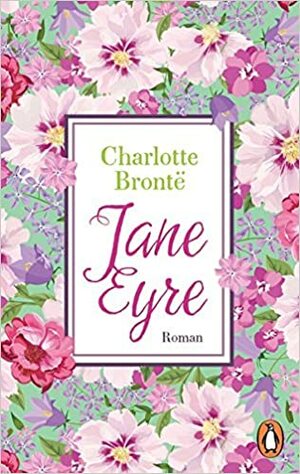 Jane Eyre by Charlotte Brontë, Elfi Bettinger, Andrea Ott