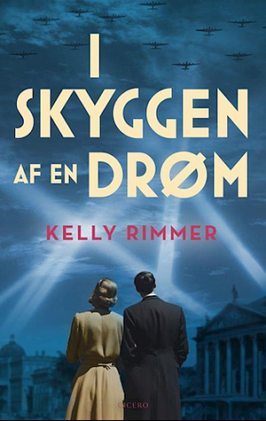 I skyggen af en drøm by Kelly Rimmer