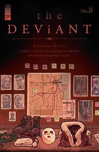 The Deviant #8  by Joshua Hixson, James Tynion IV