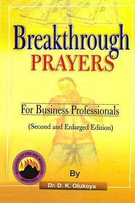 Breakthrough Prayers for Business Professionals by D. K. Olukoya