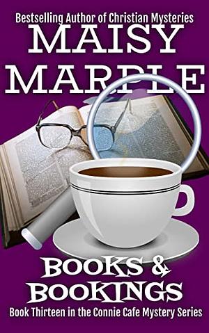 Books and Bookings by Maisy Marple